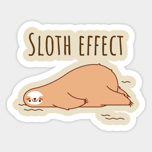 Sloth effect lazy sloth relax design Sticker